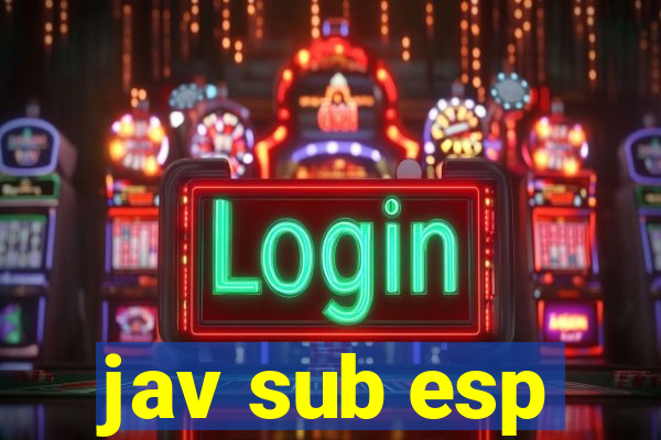 jav sub esp